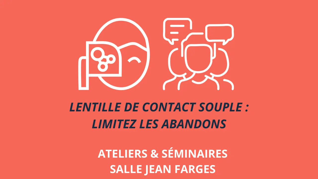 Lentille de contact souple : limitez les abandons