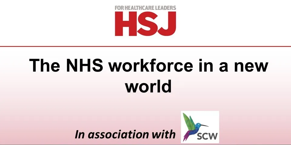 The NHS workforce in a new world