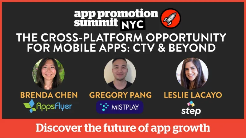 The Cross-Platform Opportunity for Mobile Apps: CTV & Beyond