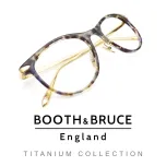 BOOTH&BRUCE Titanium Collection