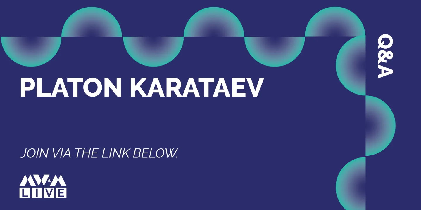 Q&A: Platon Karataev