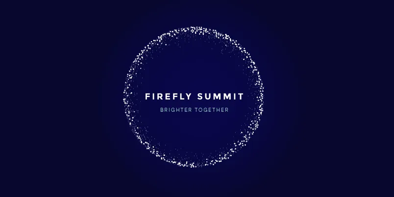 Firefly Summit
