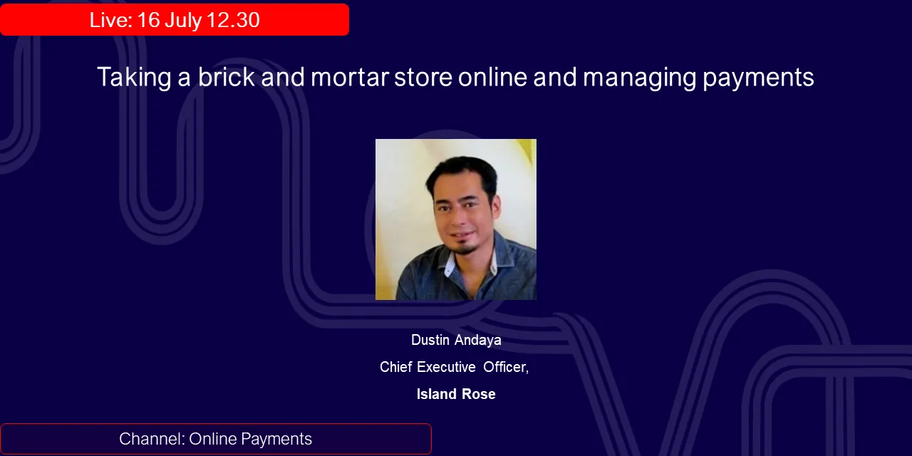 Taking a brick & mortar store online and managing online payments