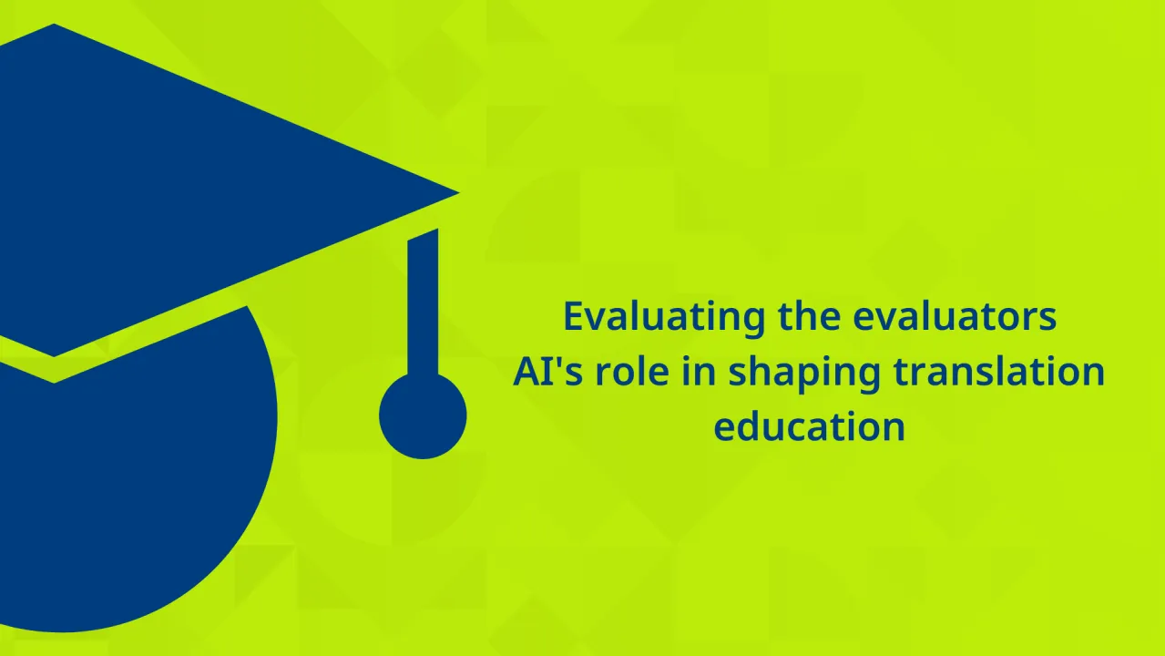 Evaluating the evaluators: AI's role in shaping translation education