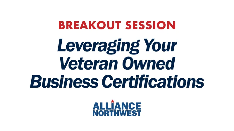 Leveraging Your Veteran Owned Business Certifications