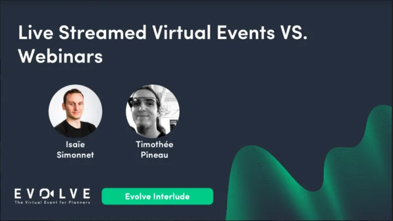 Live Streamed Virtual Events vs. Webinars