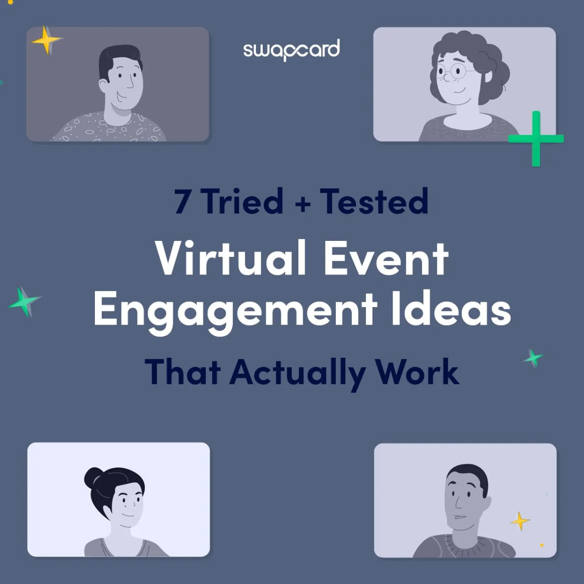 7 Proven Ways to Boost Virtual Engagement