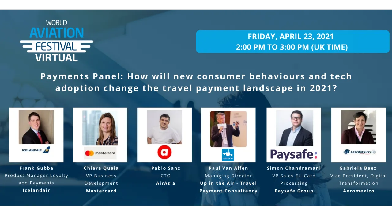 Payments Panel: How will new consumer behaviours and tech adoption change the travel payment landscape in 2021?