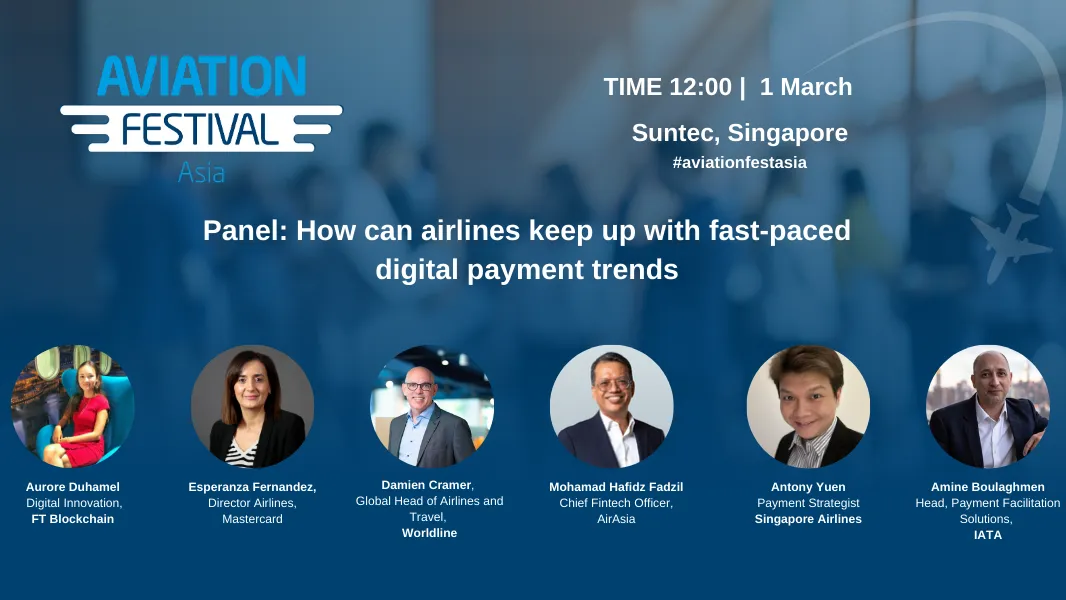 Panel: How can airlines keep up with fast-paced digital payment trends
