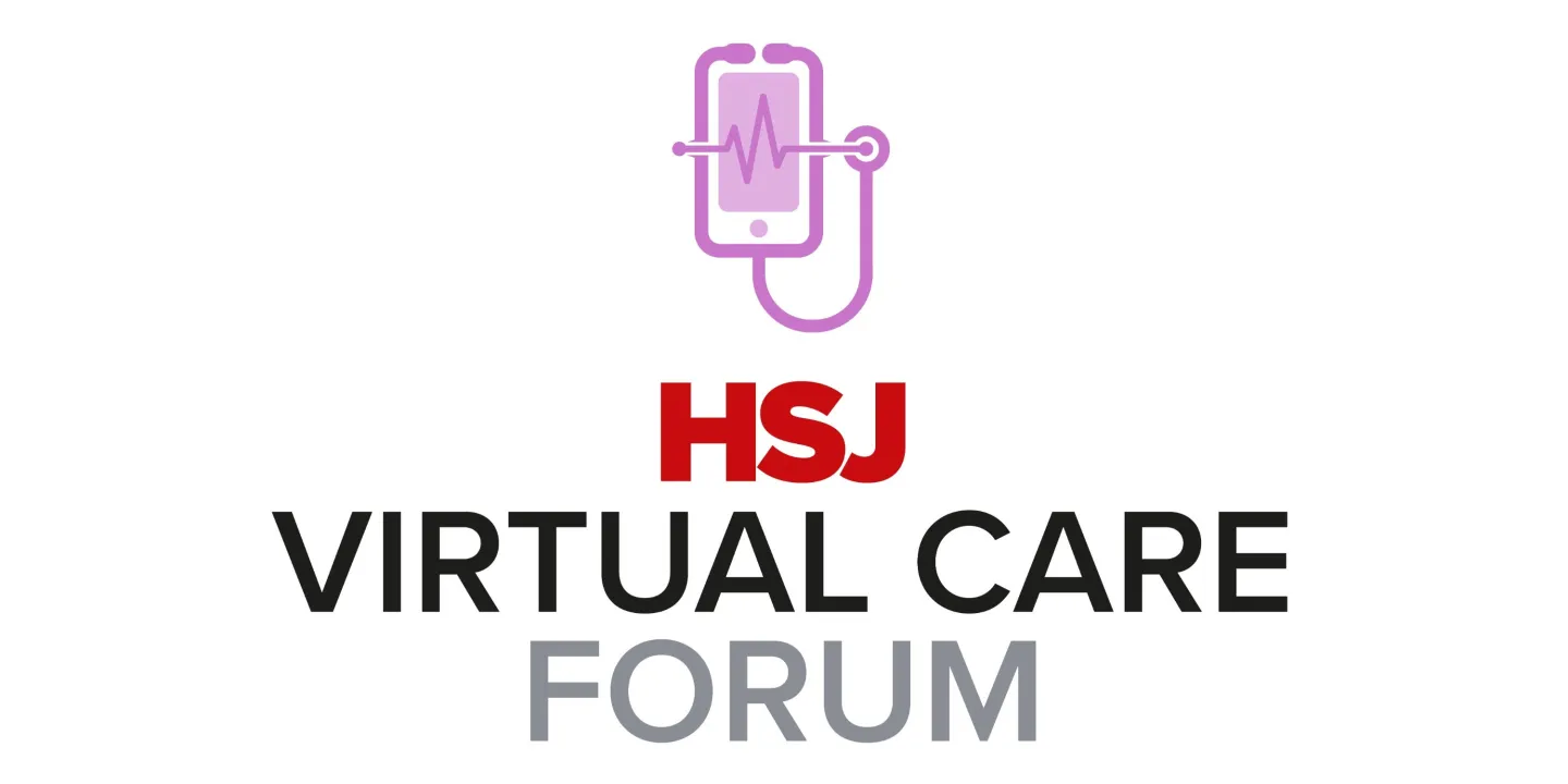 HSJ Virtual Care Forum