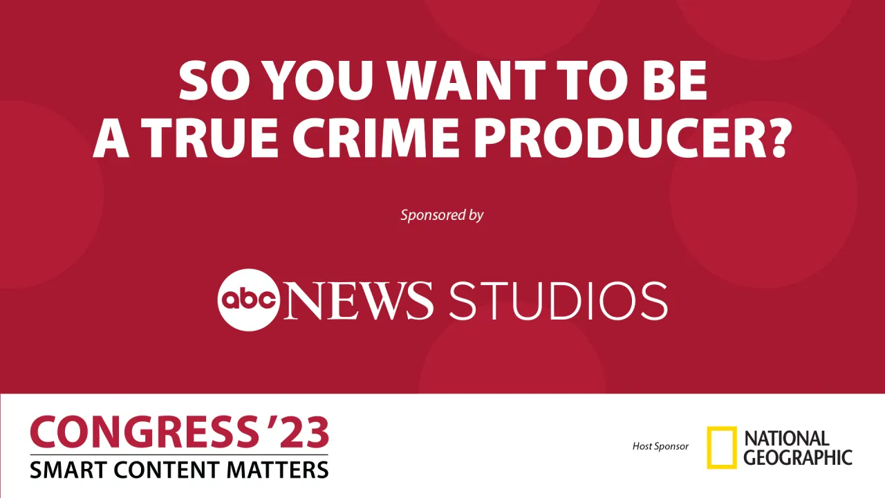 So You Want To Be a True Crime Producer?