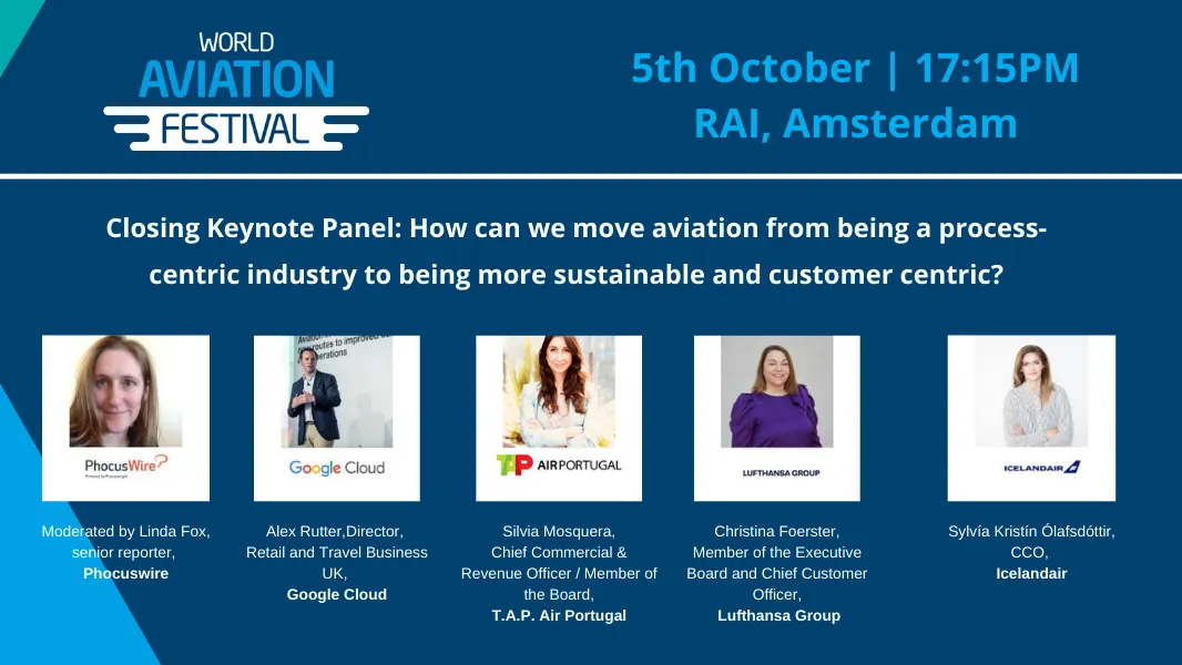 Closing Keynote Panel: How can we move aviation from being a process-centric industry to being more sustainable and customer centric?