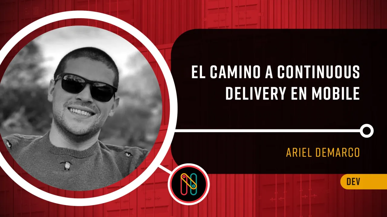 El camino a Continuous Delivery en Mobile