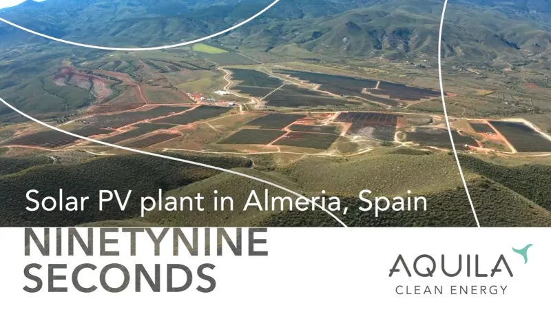 Aquila Cean Energy - Solarpark La Cabrita 99 seconds