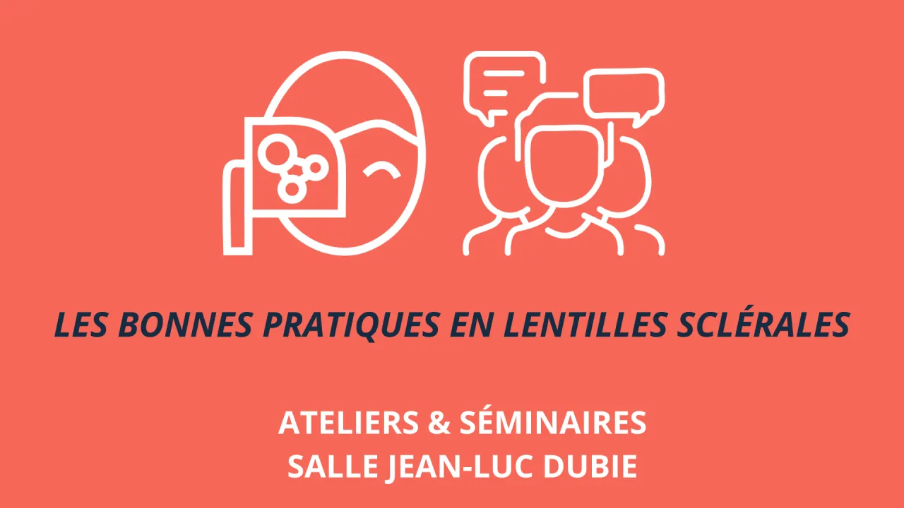 Les bonnes pratiques en lentilles sclérales
