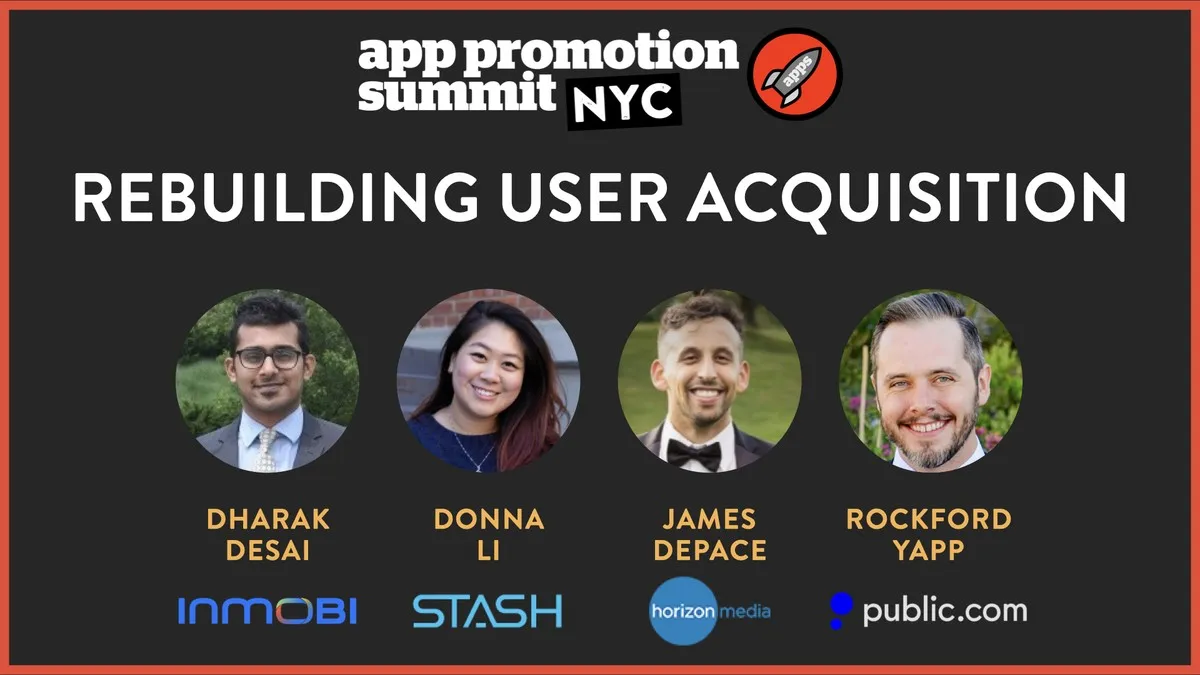 PANEL: Rebuilding User Acquisition