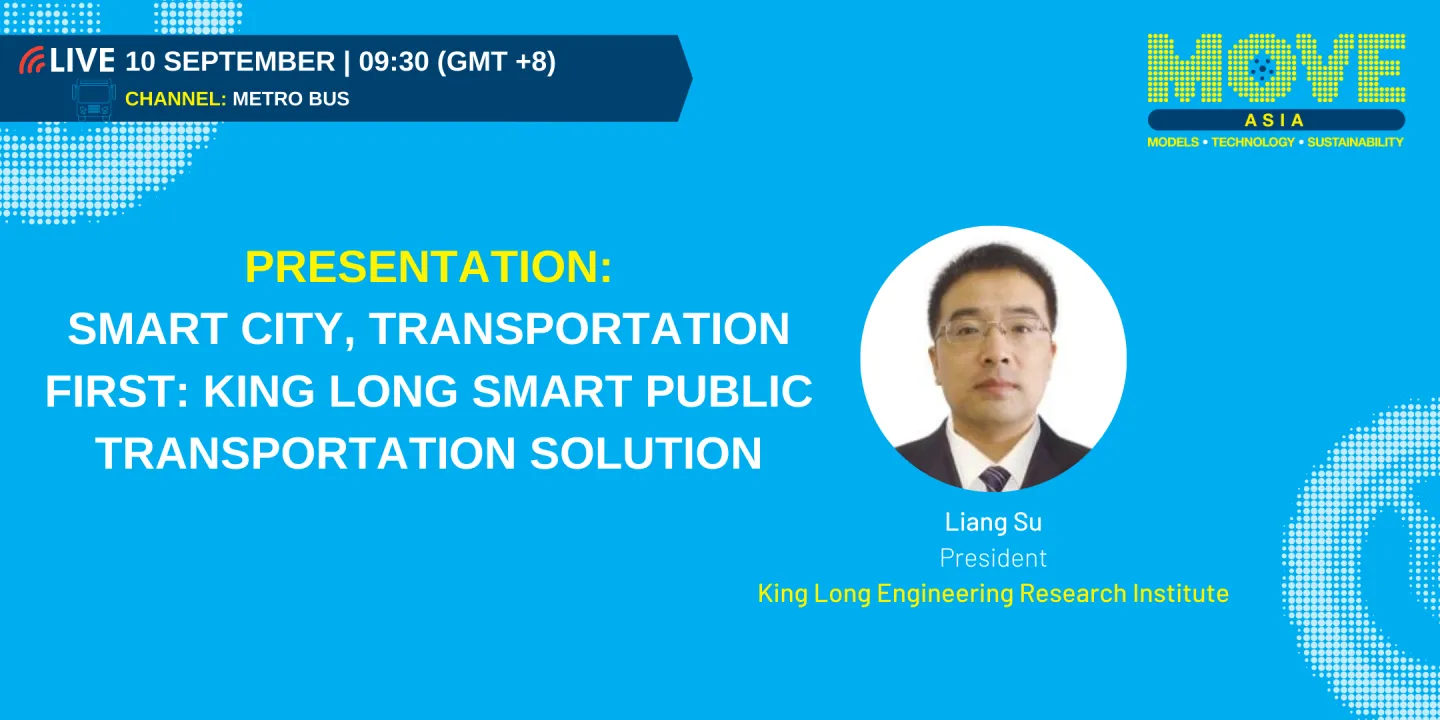 Smart City, Transportation First: KING LONG smart public transportation solution