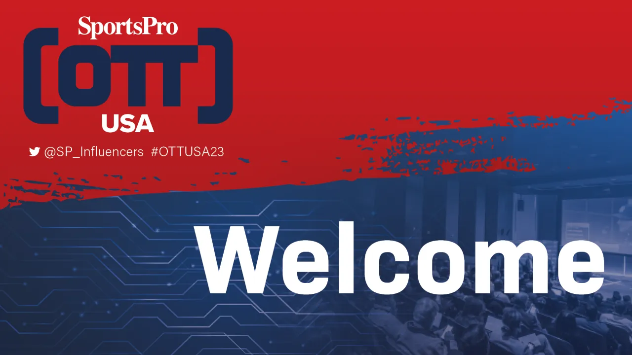 Welcome: SportsPro OTT USA 2023