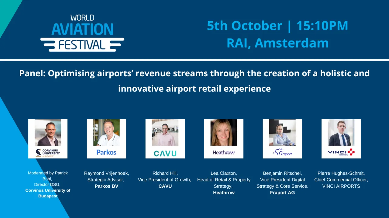 Panel: Optimising airports’ revenue streams through the creation of a holistic and innovative airport retail experience