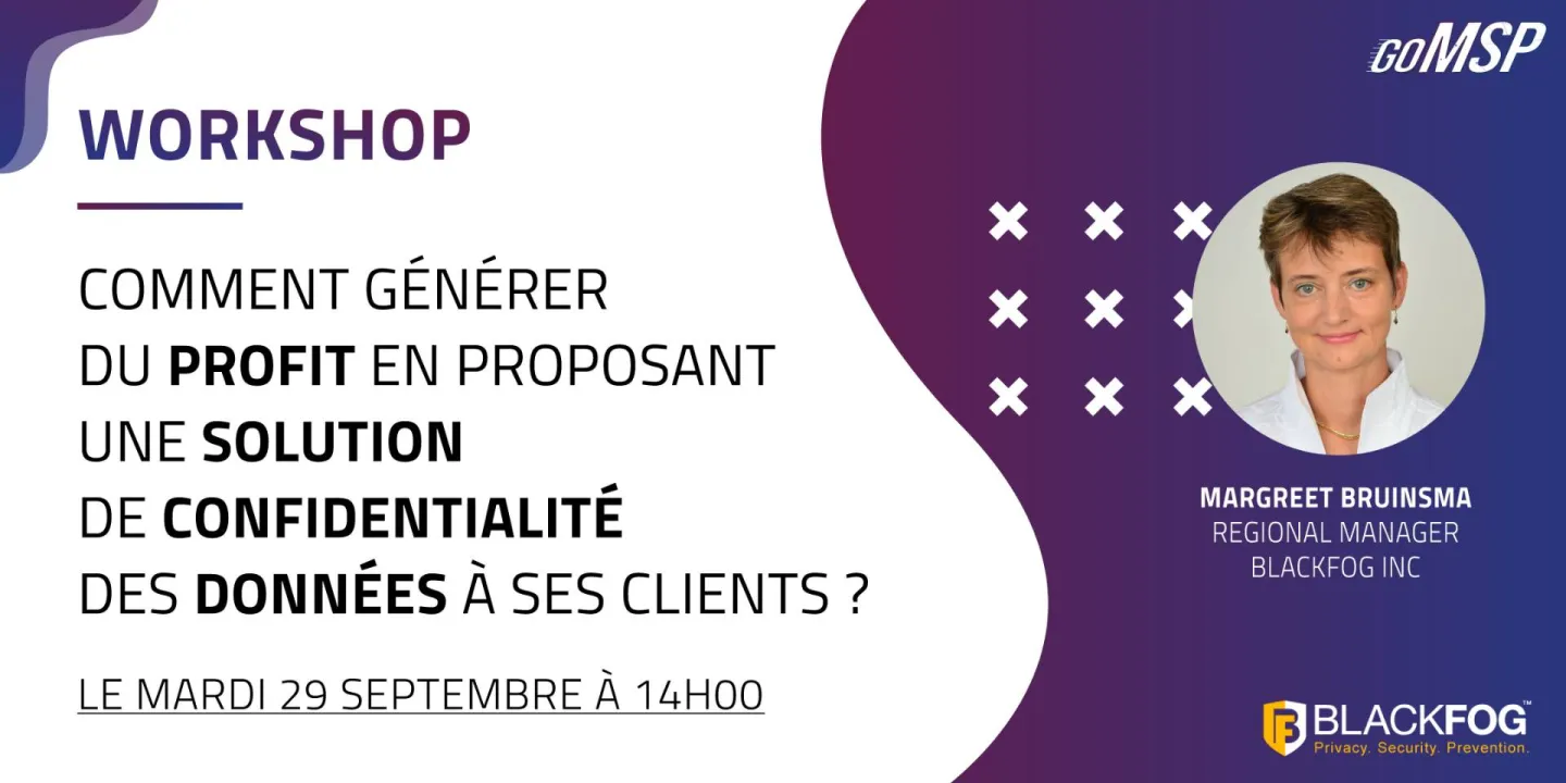 Comment générer du profit en proposant une solution de confidentialité des données à ses clients ?