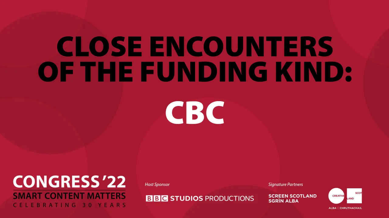 Close Encounters of the Funding Kind: CBC