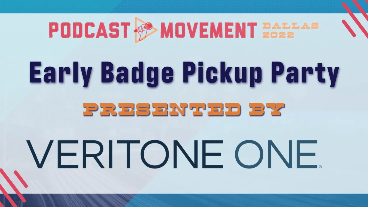 Early Check In & Badge Pickup Party - presented by Veritone One