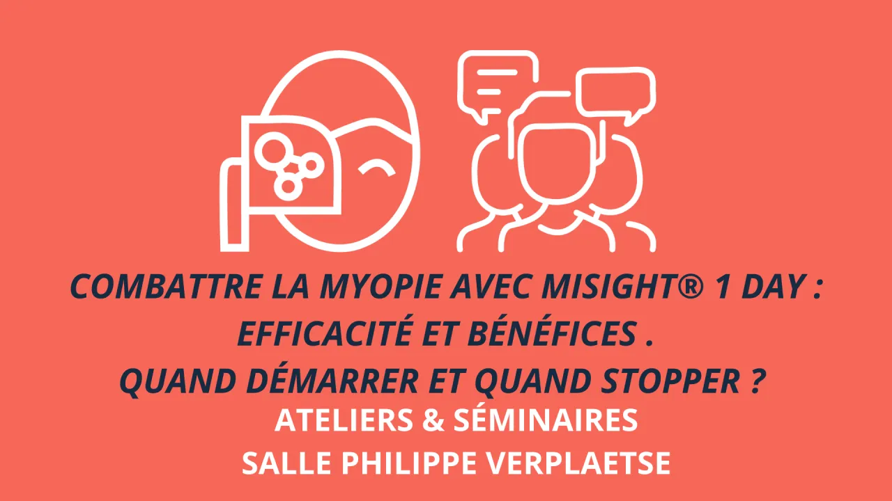 CooperVision & Myopie : MiSight® 1 day , Innover dans sa pratique. Les 4 leviers de réussite