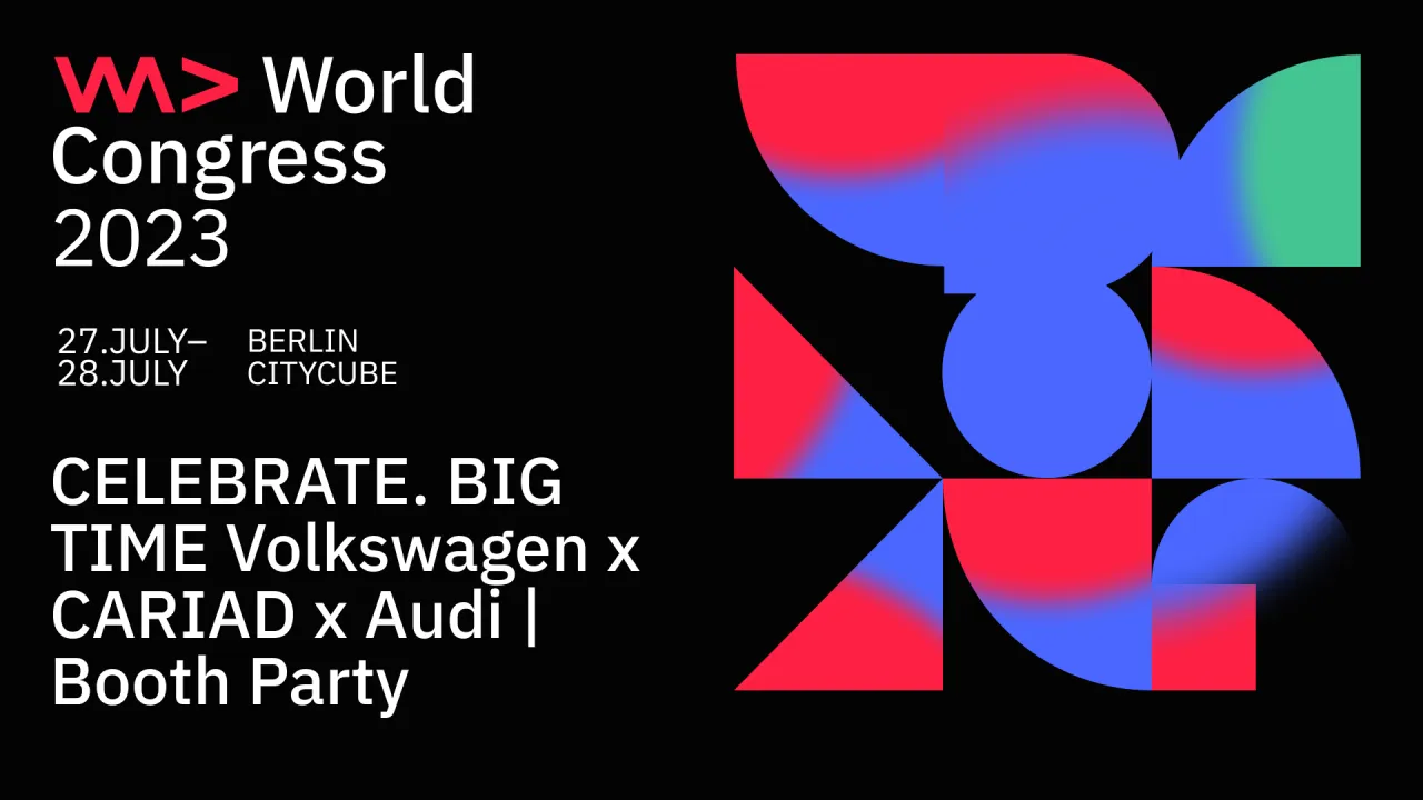 CELEBRATE. BIG TIME Volkswagen x CARIAD x Audi | Booth Party