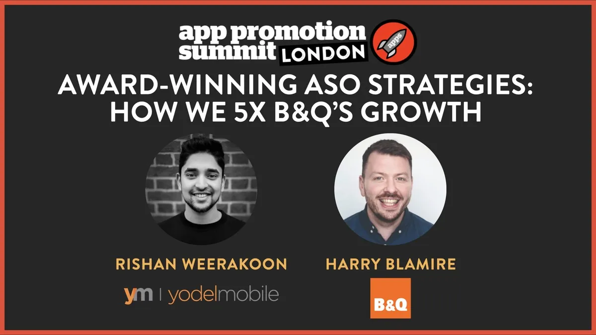 Award-winning ASO Strategies: How we 5x B&Q’s Growth