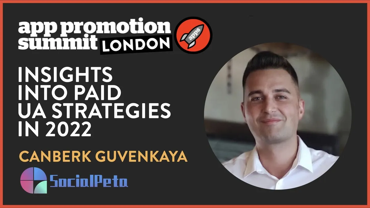 Insights into Paid UA Strategies in 2022