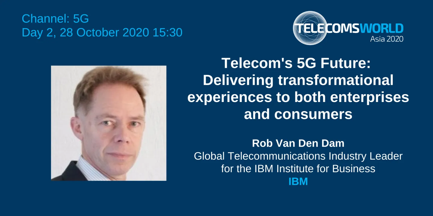 Telecom’s 5G future - Delivering transformational experiences to both enterprises and consumers