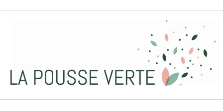 LA POUSSE VERTE