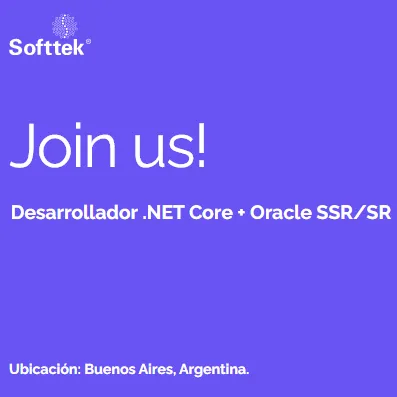 Desarrollador .Net Core + Oracle SSR/SR