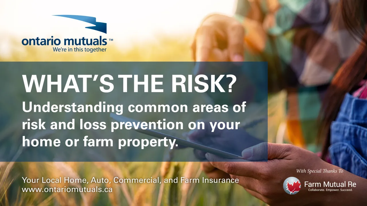 What’s the Risk? Common Loss Prevention Areas at Your Home or Farm