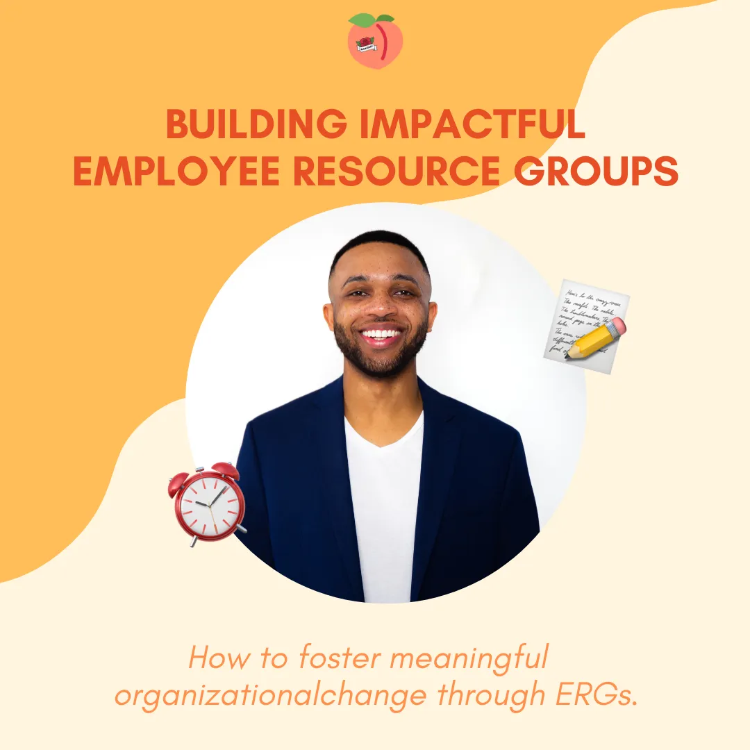 Building Impactful Employee Resource Groups (Workshop)