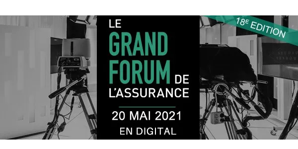 LE GRAND FORUM DE L’ASSURANCE
