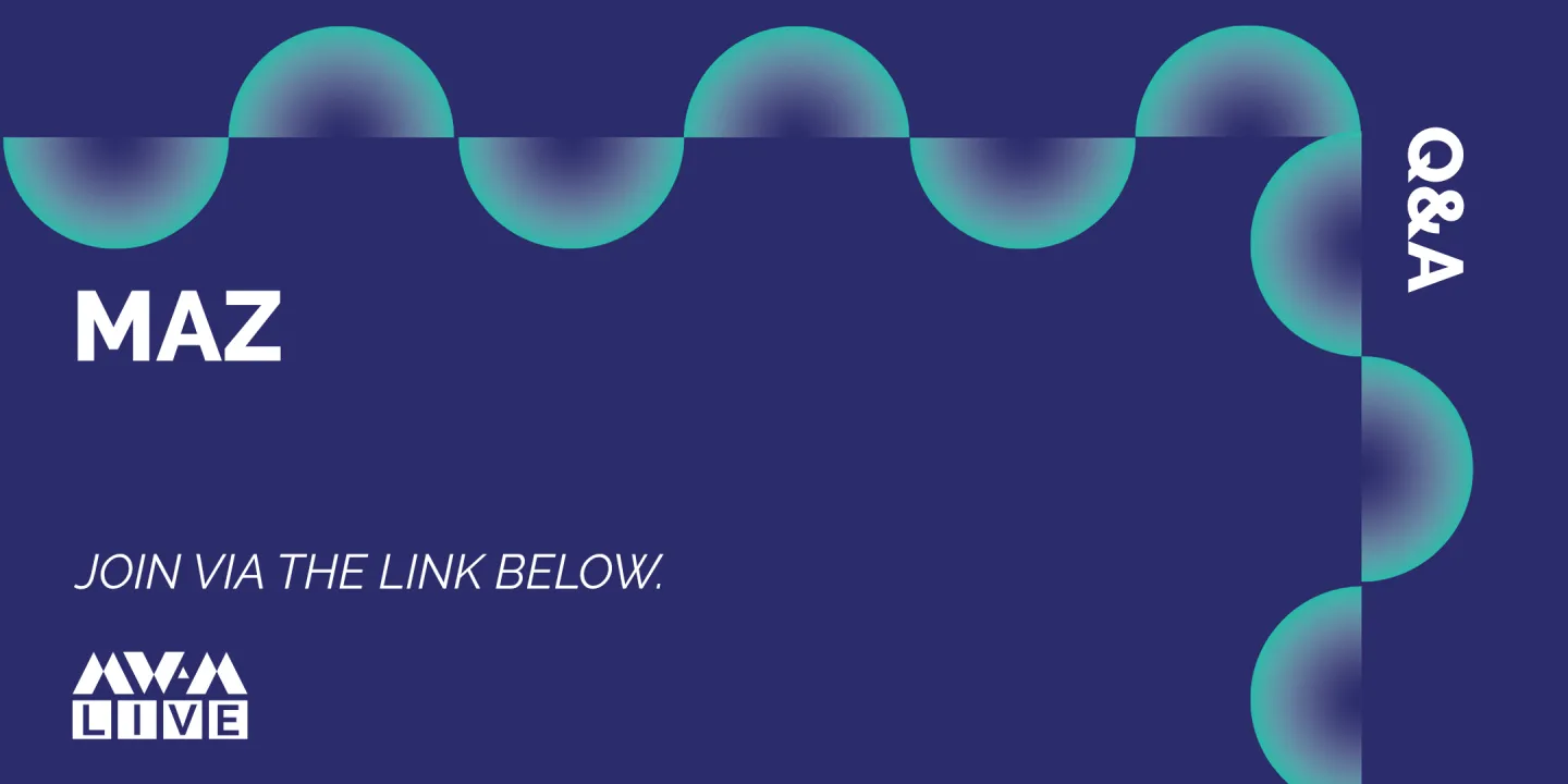 Q&A: Maz