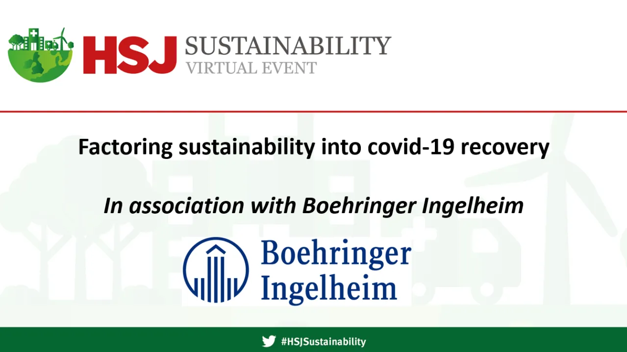 Factoring sustainability into covid-19 recovery, In association with Boehringer Ingelheim