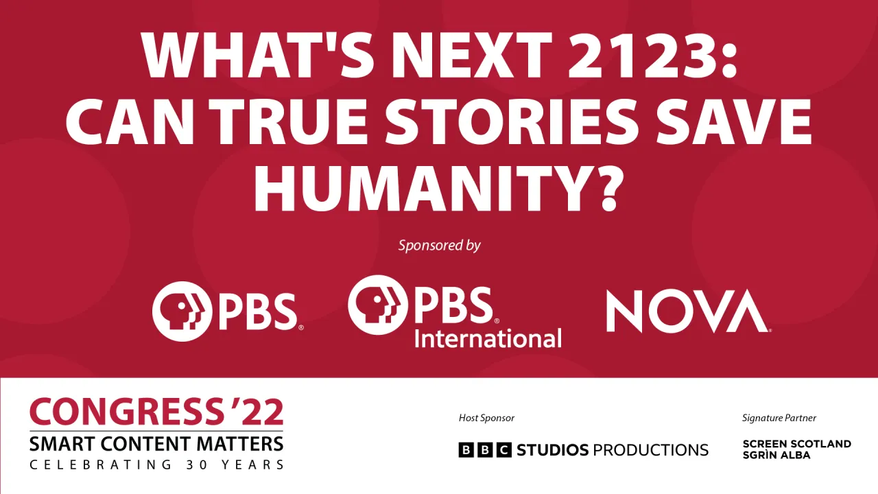 What's Next 2123: Can True Stories Save Humanity?