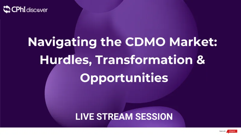 Navigating the CDMO Market: Hurdles, Transformation & Opportunities