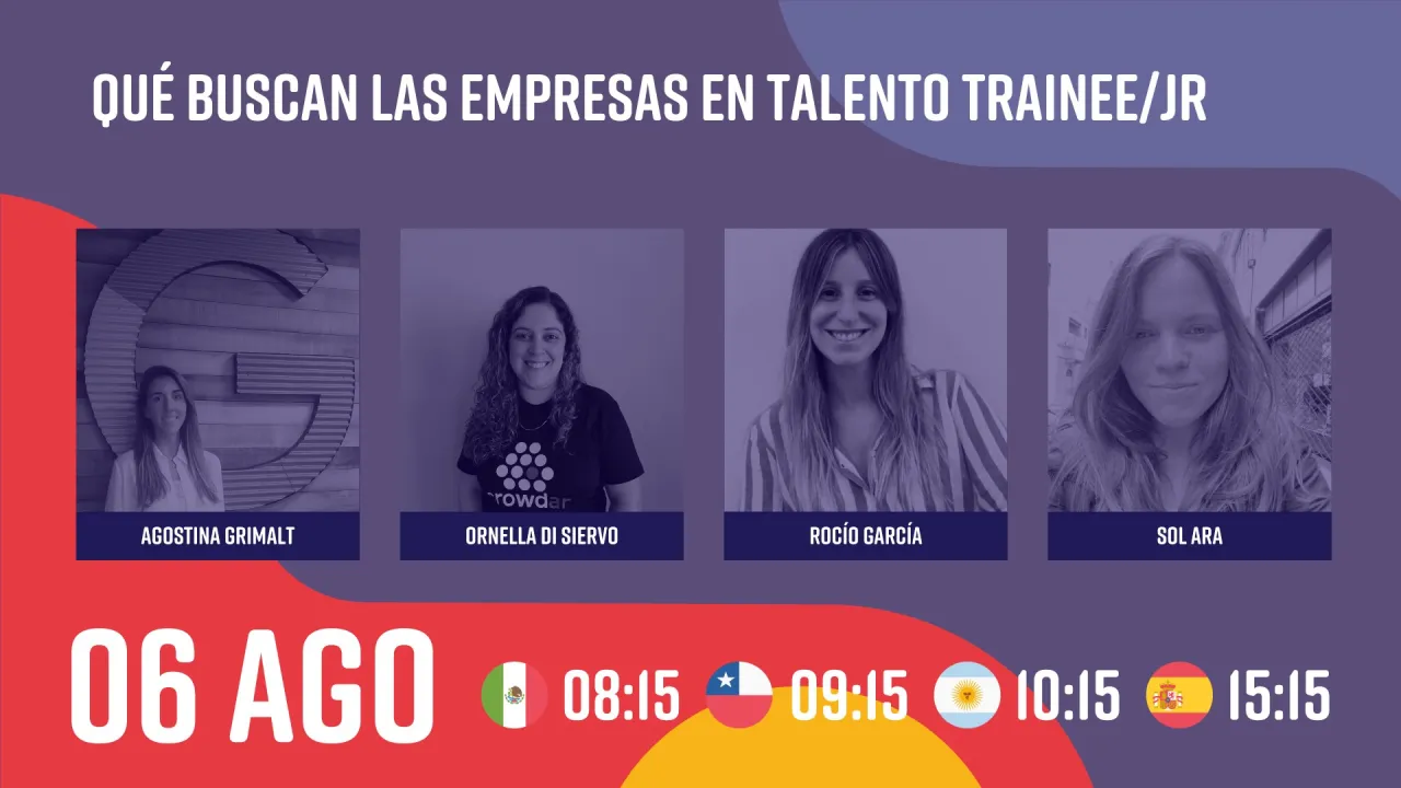 Panel: ¿Qué buscan las empresas en talento trainee/jr?