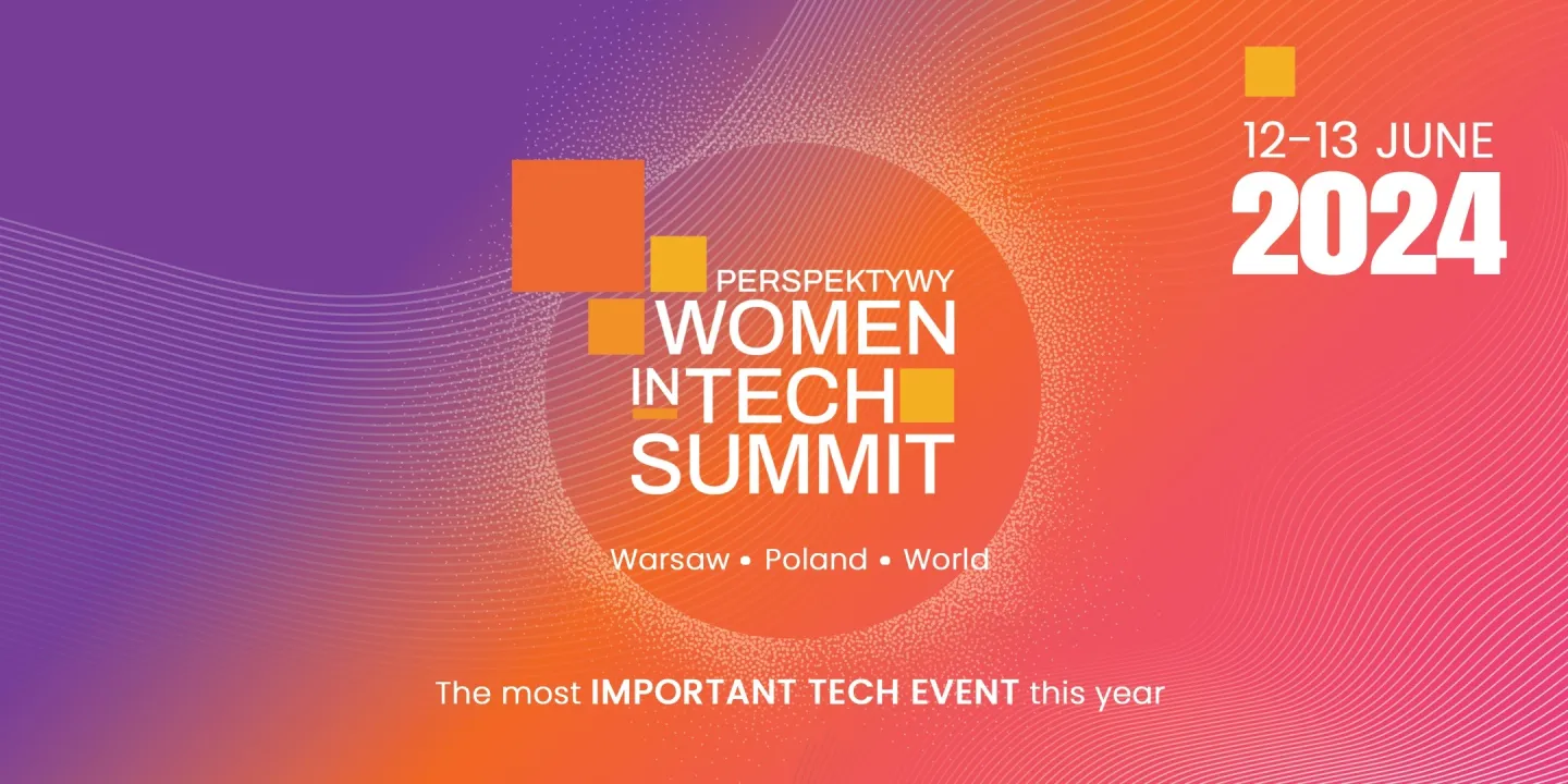 Perspektywy Women in Tech Summit 2024