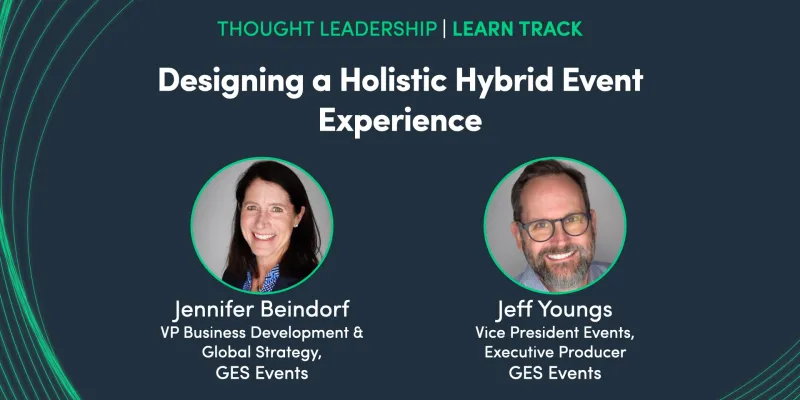 Designing a Holistic Hybrid Event Experience