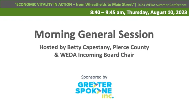 Morning General Session: Achieving Economic Vitality Across All of Washington