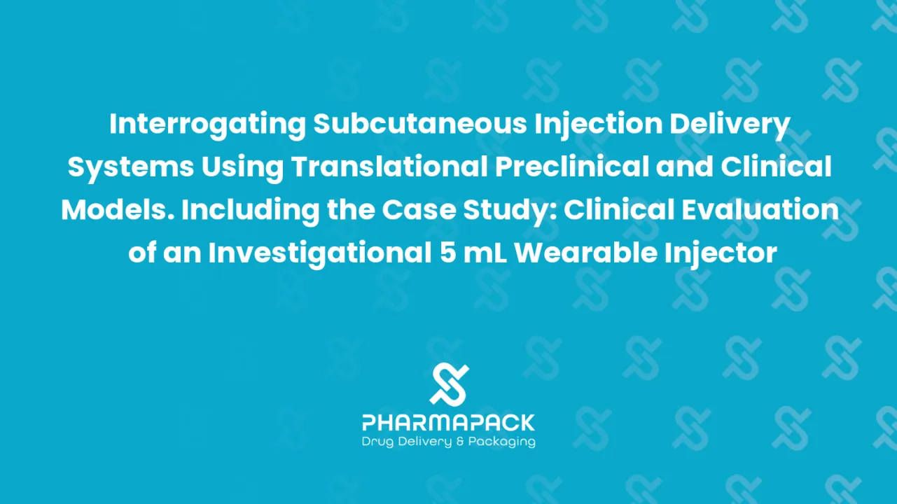 Interrogating Subcutaneous Injection Delivery Systems Using Translational Preclinical and Clinical Models. Including the Case Study: Clinical Evaluation of an Investigational 5 mL Wearable Injector