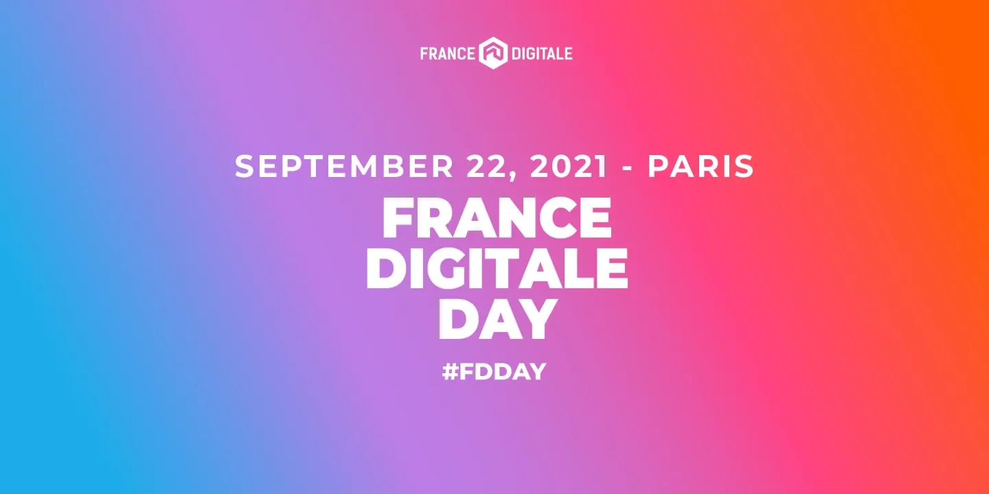 France Digitale Day 2021