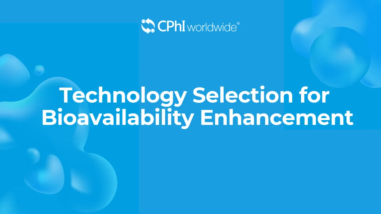 Technology Selection for Bioavailability Enhancement