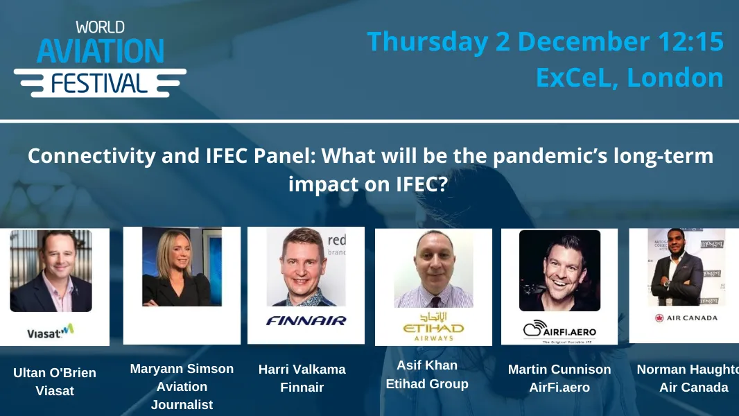 Connectivity and IFEC Panel: What will be the pandemic’s long-term impact on IFEC?
