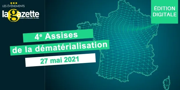 4es ASSISES DE LA DÉMATÉRIALISATION