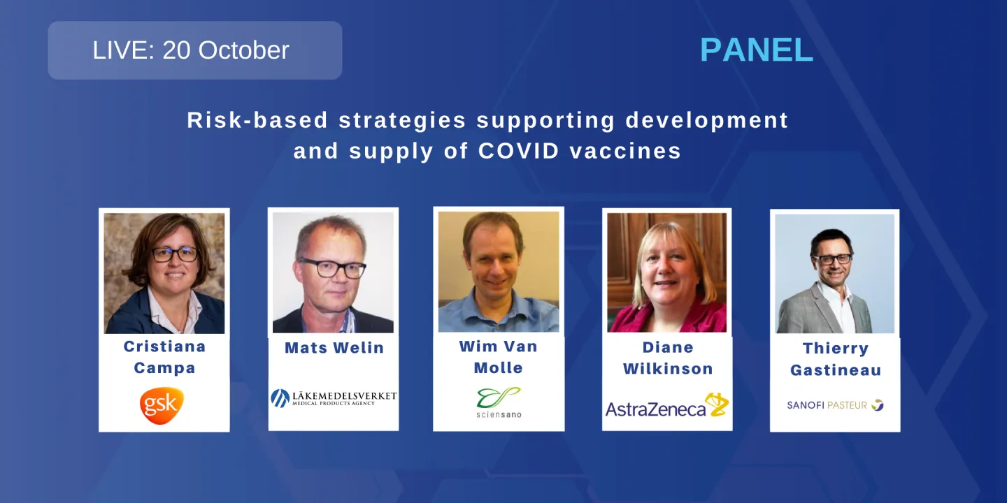 Panel: Risk-based strategies supporting development and supply of COVID vaccines